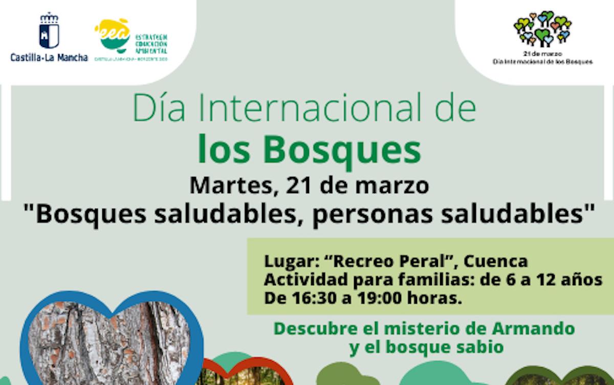 Celebra el Día Internacional de los Bosques 2023 en Cuenca